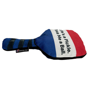Pickle ball paddle shaped dog toy in red, white & blue ad 'life's a pickle, toss me a ball'